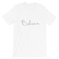 Believe Graphic T-Shirt